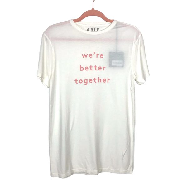 ABLE We re Better Together Tee NWT- Size S Hot on Sale